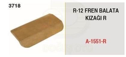 R12 - Toros Fren Balata Kızağı Sağ 7701017698